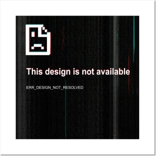 Error message Posters and Art